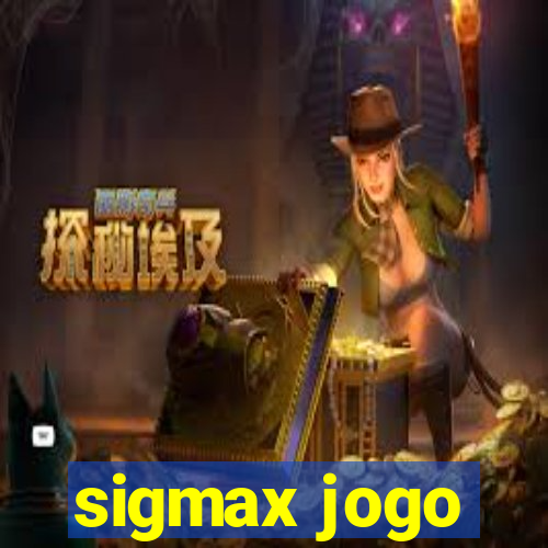 sigmax jogo